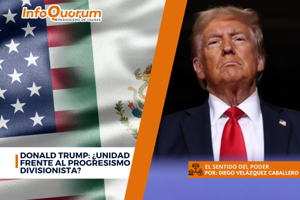 Donald Trump: ¿unidad frente al progresismo divisionista?