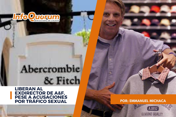 Liberan al exdirector de A&F, pese a acusaciones por tráfico sexual