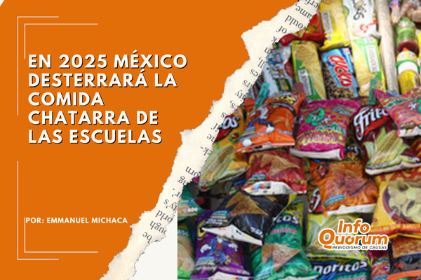 En 2025 México desterrará la comida chatarra de las escuelas