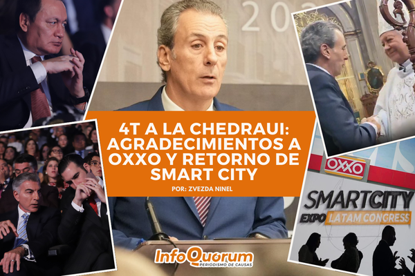 4T a la Chedraui: agradecimientos a OXXO y retorno de Smart City