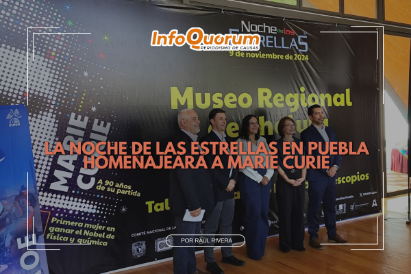 La Noche de las Estrellas en Puebla homenajeará a Marie Curie