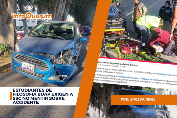 Estudiantes de Filosofía BUAP exigen a SSC no mentir sobre accidente