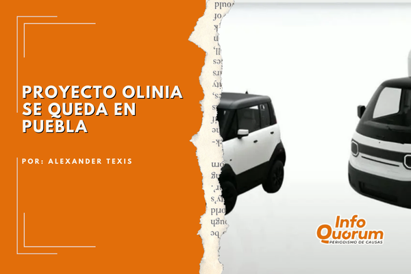 Proyecto Olinia se queda en Puebla