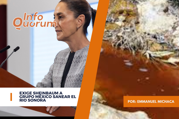 Exige Sheinbaum a Grupo México sanear el Rio Sonora