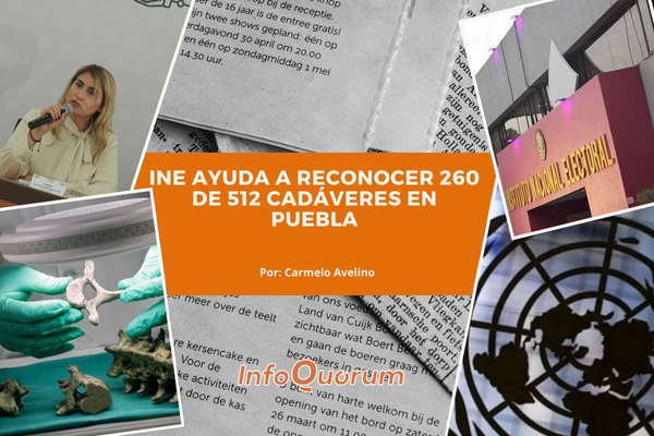 INE ayuda a reconocer 260 de 512 cadáveres en Puebla