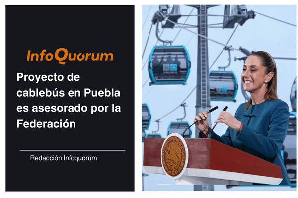 Proyecto de cablebús en Puebla es asesorado por la Federación