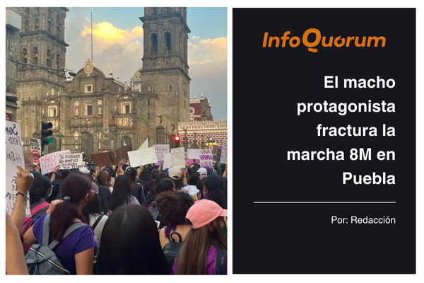 El macho protagonista fractura la marcha 8M en Puebla
