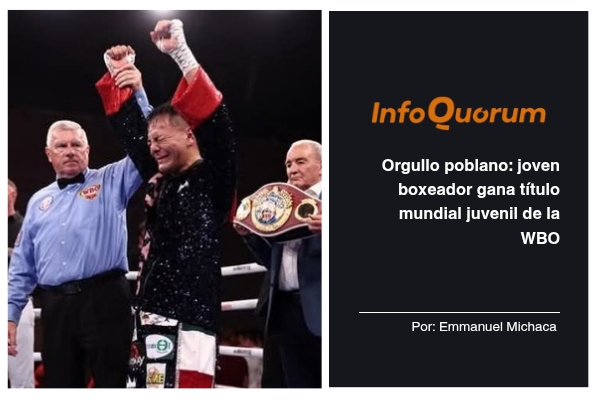 Orgullo poblano: joven boxeador gana título mundial juvenil de la WBO