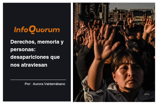 Derechos, memoria y personas: desapariciones que nos atraviesan
